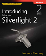 Introducing Microsoft® SilverlightTM 2, Second Edition